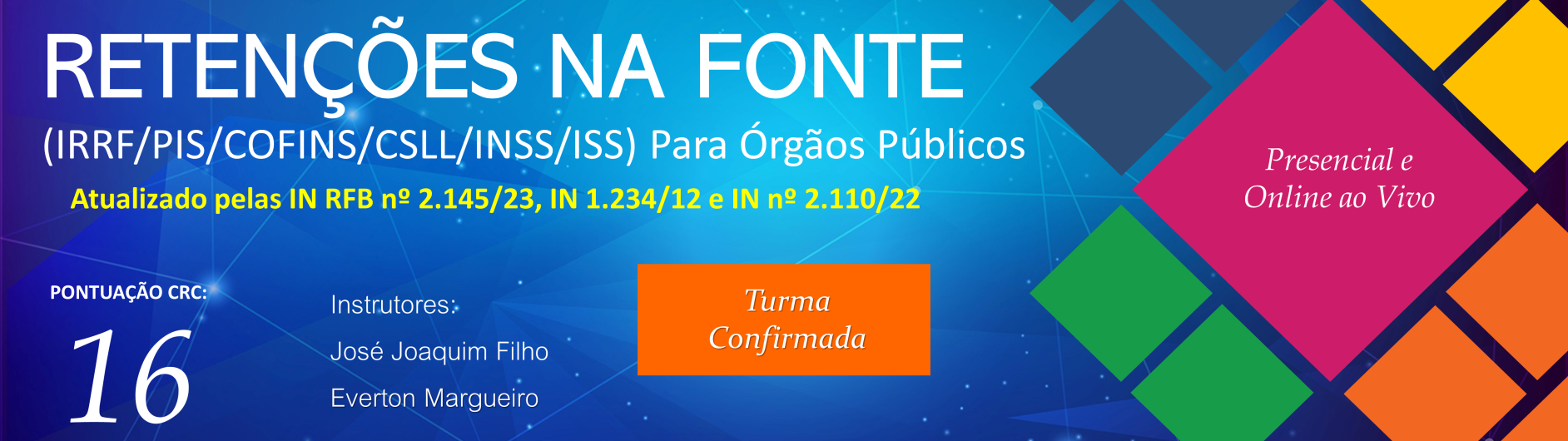 Retenções na Fonte para Órgãos Públicos Municipais e Estaduais (IRRF/PIS-PASEP/COFINS/CSLL/INSS/ISS)