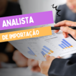 Analista de Importação - Presencial